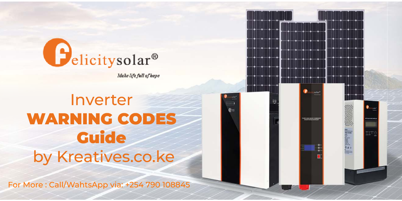 Felicity Inverters Warning Codes Guide - kreatives.co.ke